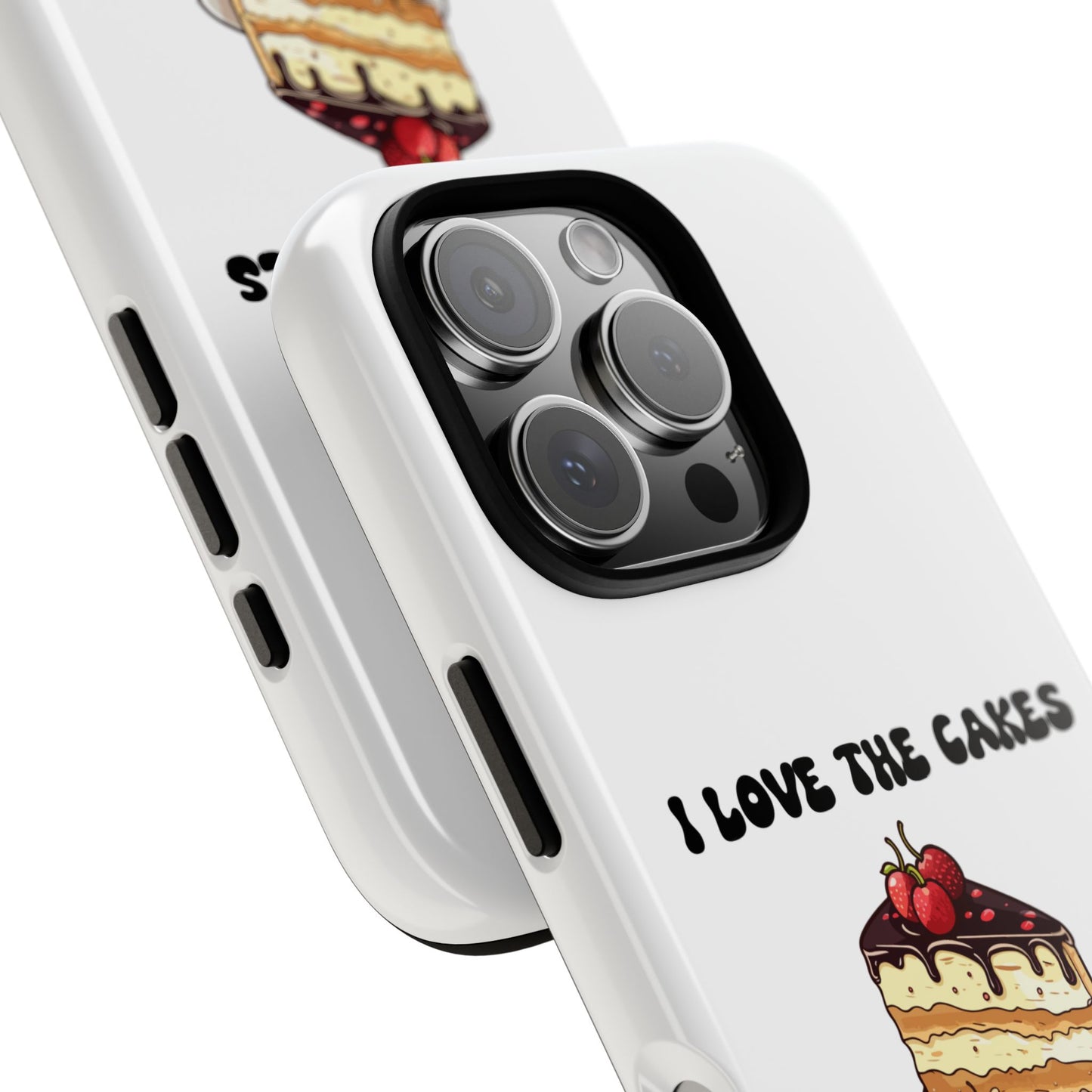 I Love the Cakes Phone Case, BBW Lover, Custom Tough Cases