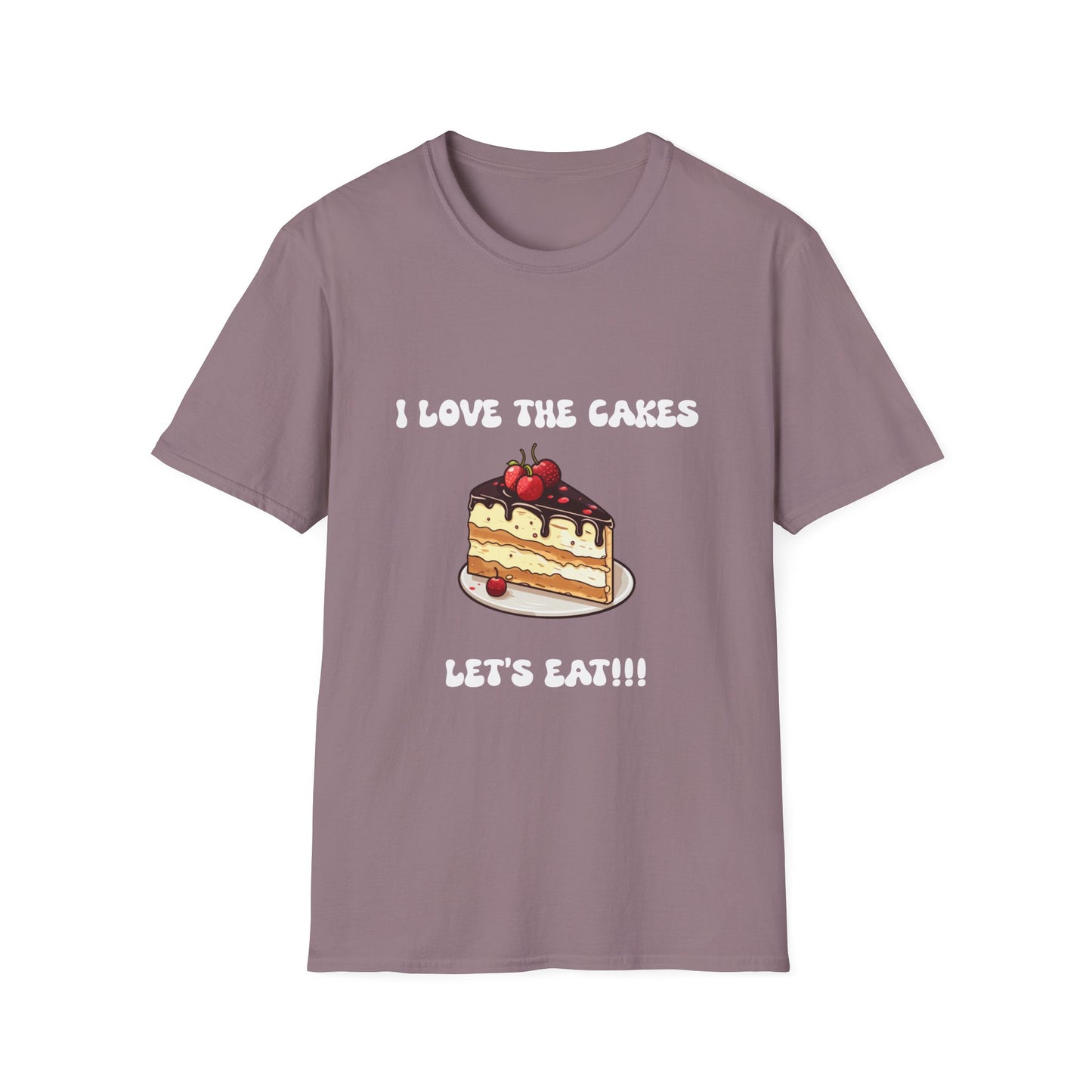 Cake Lovers' Unisex T-Shirt, I Love the Cakes Tee, Dessert Lover Gift, Birthday Celebration Apparel, Gift for Foodies, Sweet Treats Shirt
