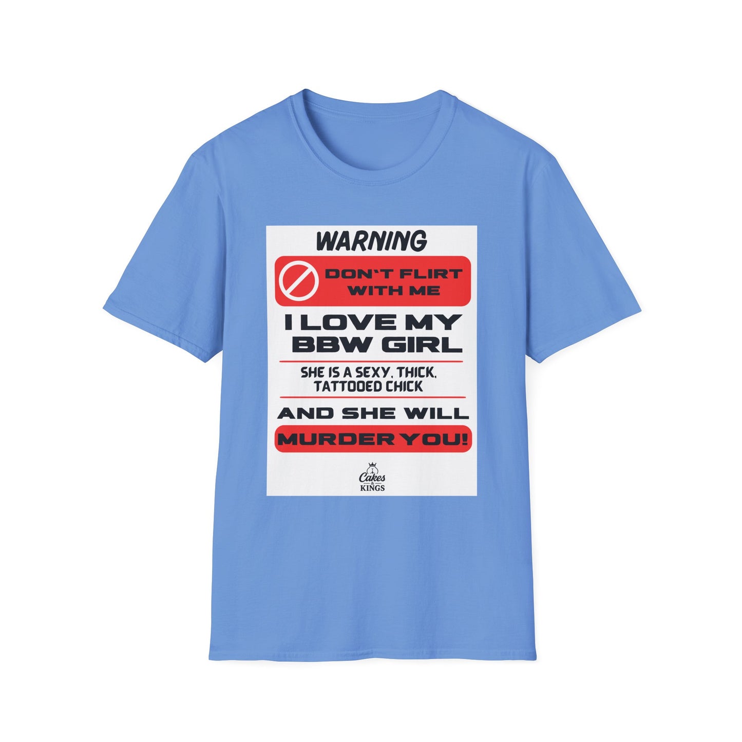 Softstyle T-Shirt with Bold Statement, Funny Graphic Tee, Gift for him, BBW Lover, Unisex Clothing