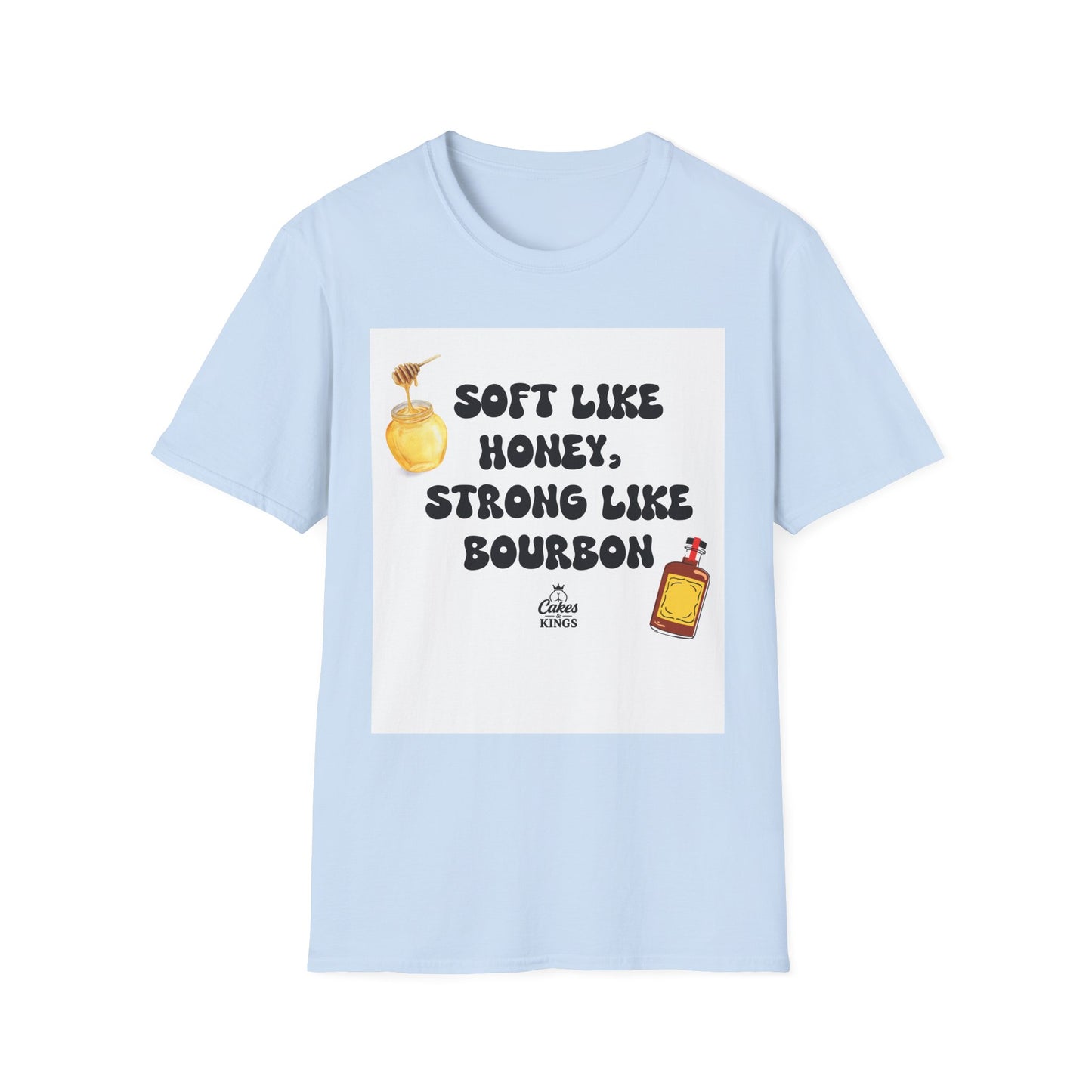 Soft Like Honey, Strong Like Bourbon Unisex T-Shirt, Funny Gift, Casual Wear, Bourbon Lover Tee, Birthday Gift, Unisex Graphic Tee