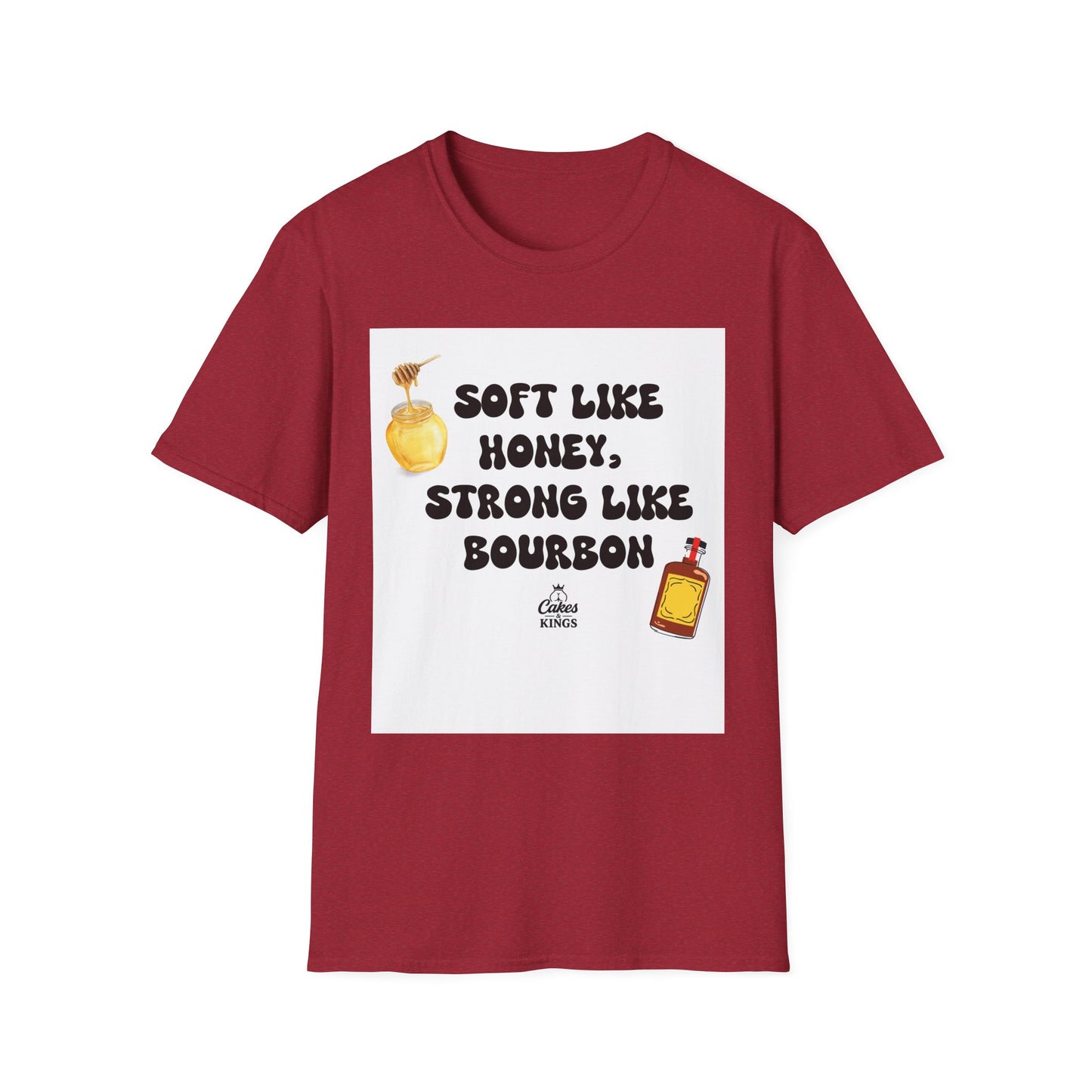 Soft Like Honey, Strong Like Bourbon Unisex T-Shirt, Funny Gift, Casual Wear, Bourbon Lover Tee, Birthday Gift, Unisex Graphic Tee