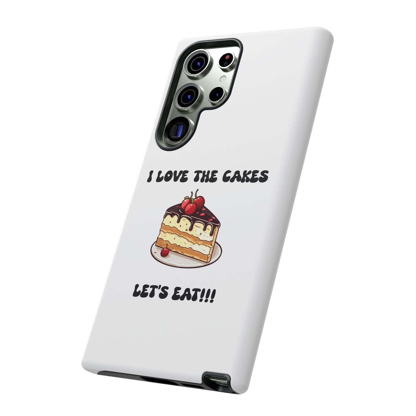 I Love the Cakes Phone Case, BBW Lover, Custom Tough Cases