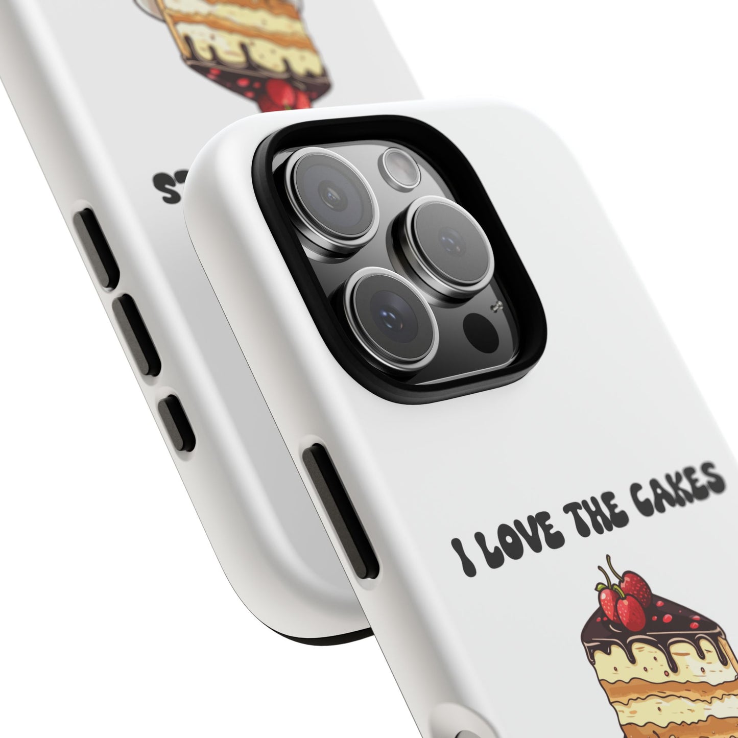 I Love the Cakes Phone Case, BBW Lover, Custom Tough Cases