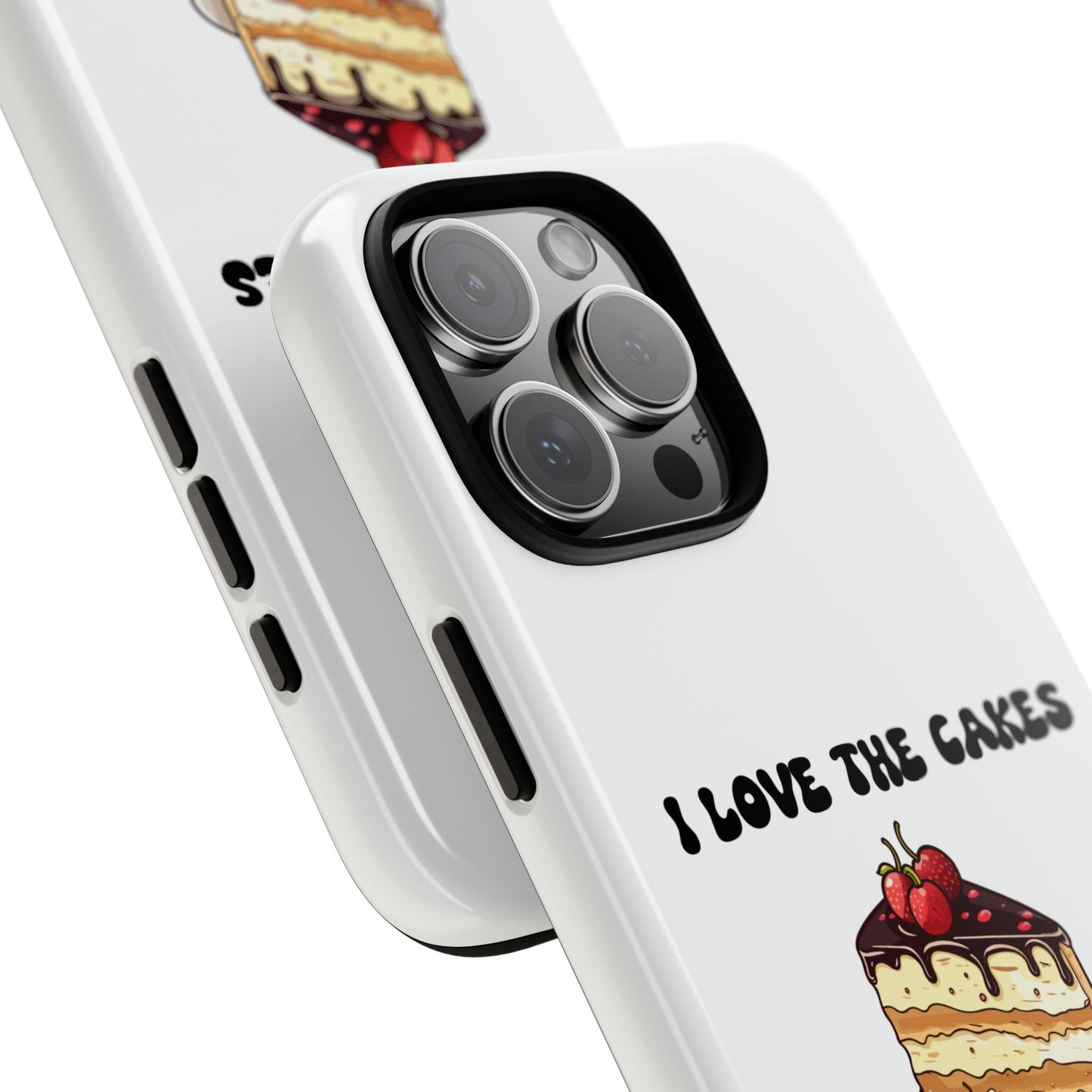 I Love the Cakes Phone Case, BBW Lover, Custom Tough Cases