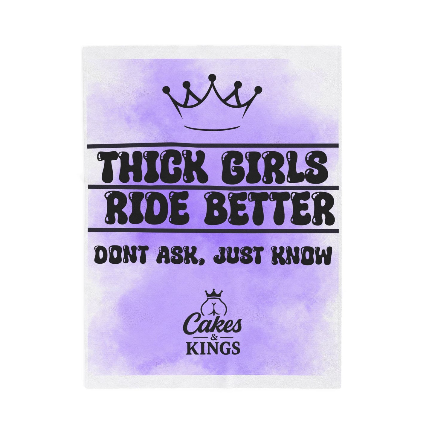 Thick Girls Ride Better Velveteen Blanket, Cozy Home Decor, Gift for Her, Inspirational Blanket, Fun Bedroom Accessory