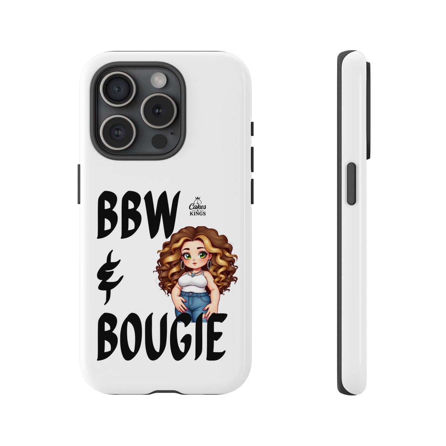 BBW & Bougie Phone Case, Cute Phone Cover for Plus Size Empowerment, Fun Gift for Friends, Motivational Case for Holidays
