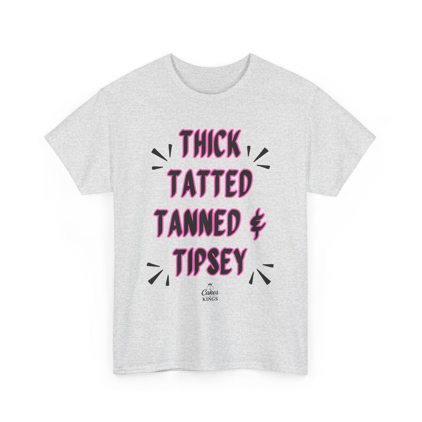 Unisex Graphic Tee: Thick Tatted Tanned & Tipsy, Casual Summer Shirt, BBW, BBW Lover, Curvy Women Tee