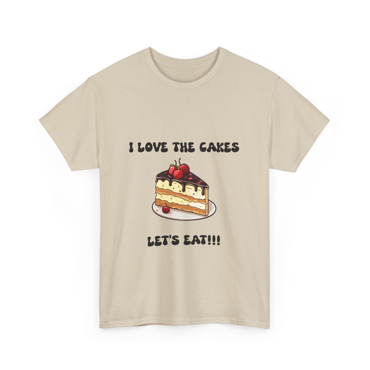 I Love the Cakes Unisex Heavy Cotton Tee | Funny Foodie Shirt, BBW Lover