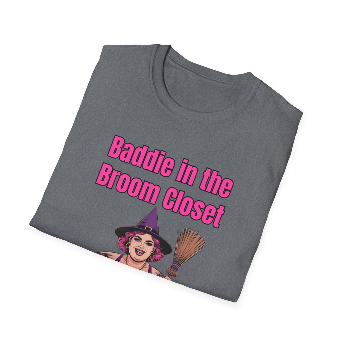 Baddie in the Broom Closet T-Shirt, Funny Graphic Tee, LGBTQ+ Pride Shirt, Witchy Costume Top, Gift for Friends