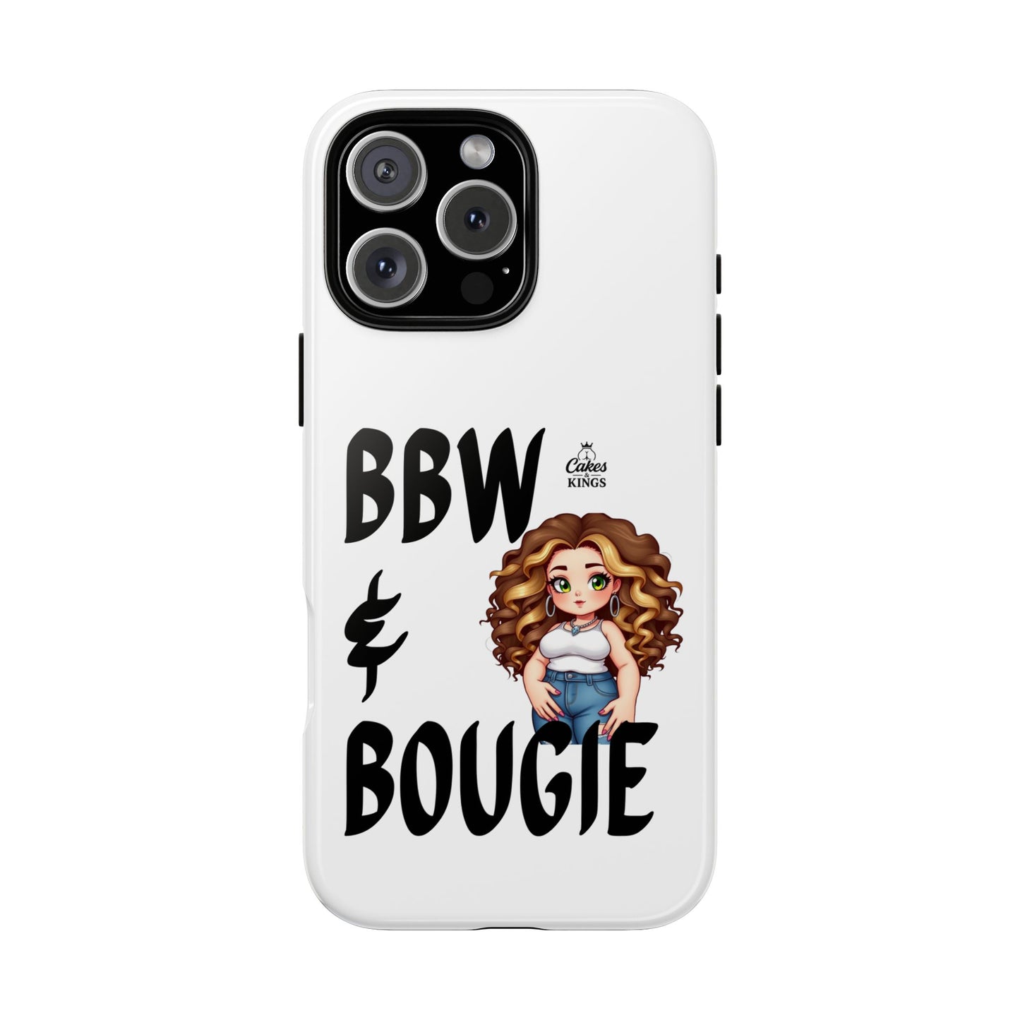 BBW & Bougie Phone Case, Cute Phone Cover for Plus Size Empowerment, Fun Gift for Friends, Motivational Case for Holidays