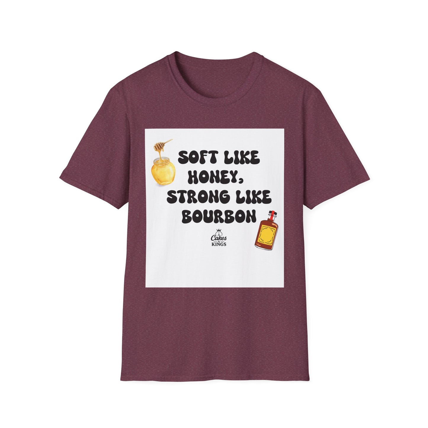 Soft Like Honey, Strong Like Bourbon Unisex T-Shirt, Funny Gift, Casual Wear, Bourbon Lover Tee, Birthday Gift, Unisex Graphic Tee