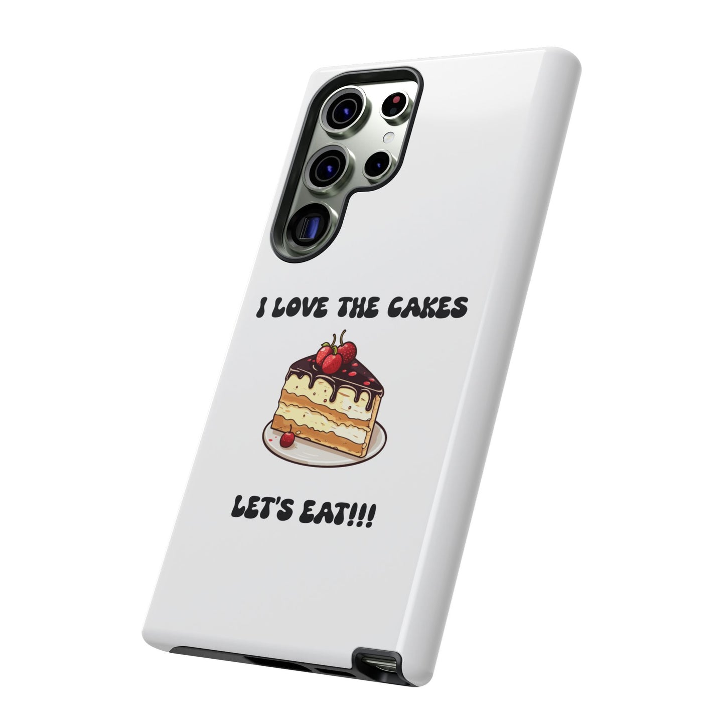 I Love the Cakes Phone Case, BBW Lover, Custom Tough Cases