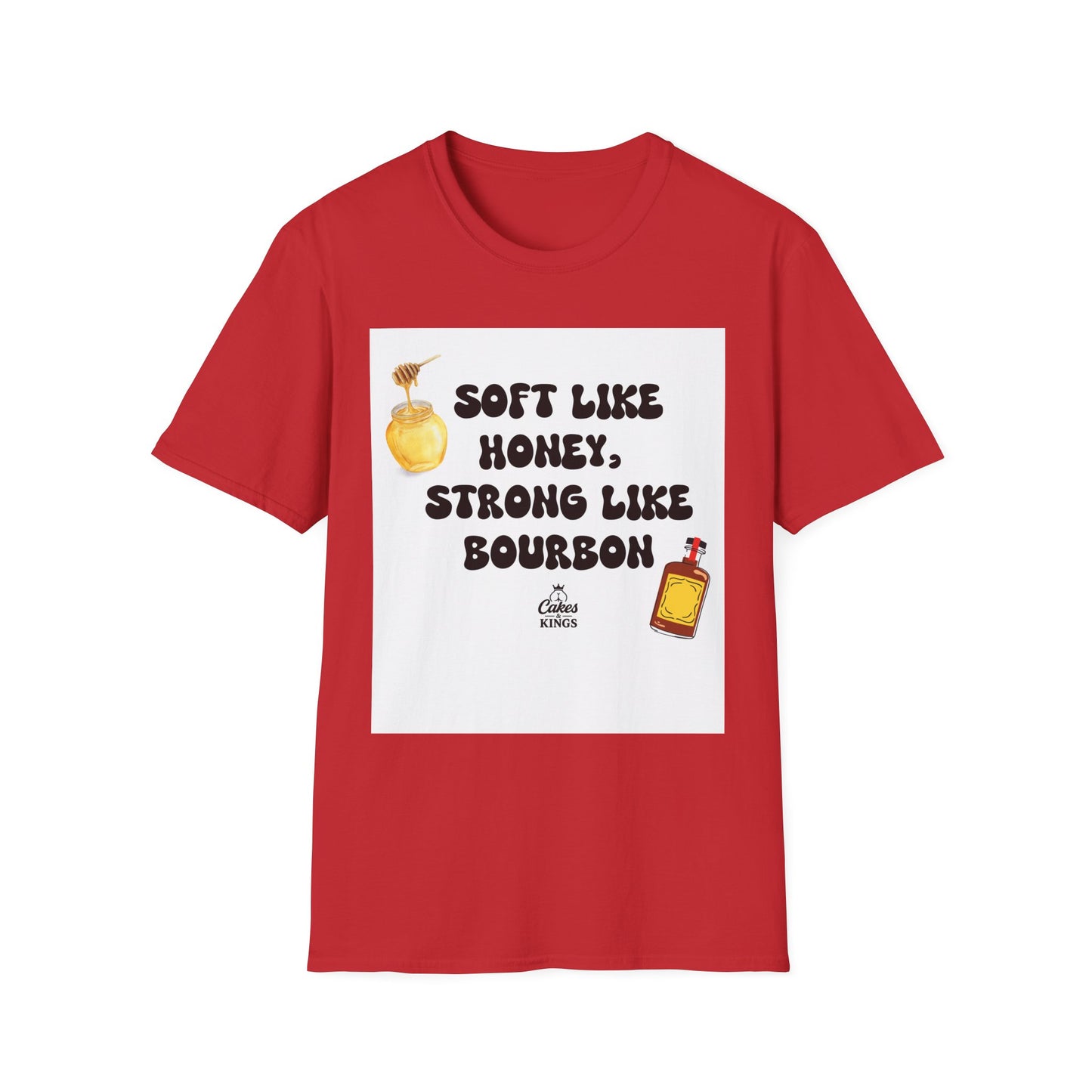Soft Like Honey, Strong Like Bourbon Unisex T-Shirt, Funny Gift, Casual Wear, Bourbon Lover Tee, Birthday Gift, Unisex Graphic Tee