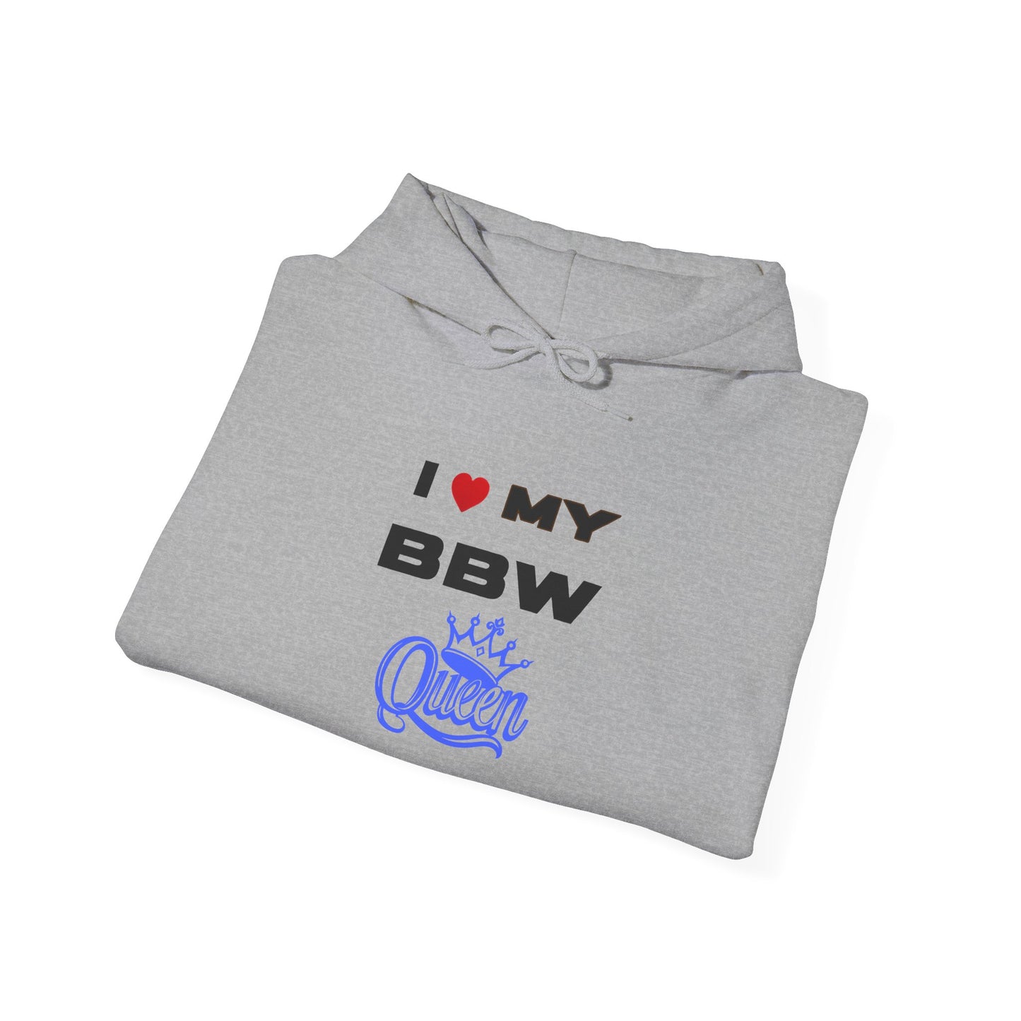 I Love My BBW Queen Hoodie, Cozy Sweatshirt for Plus-Size Pride, Gift for Her, Casual Wear, Women’s Fashion