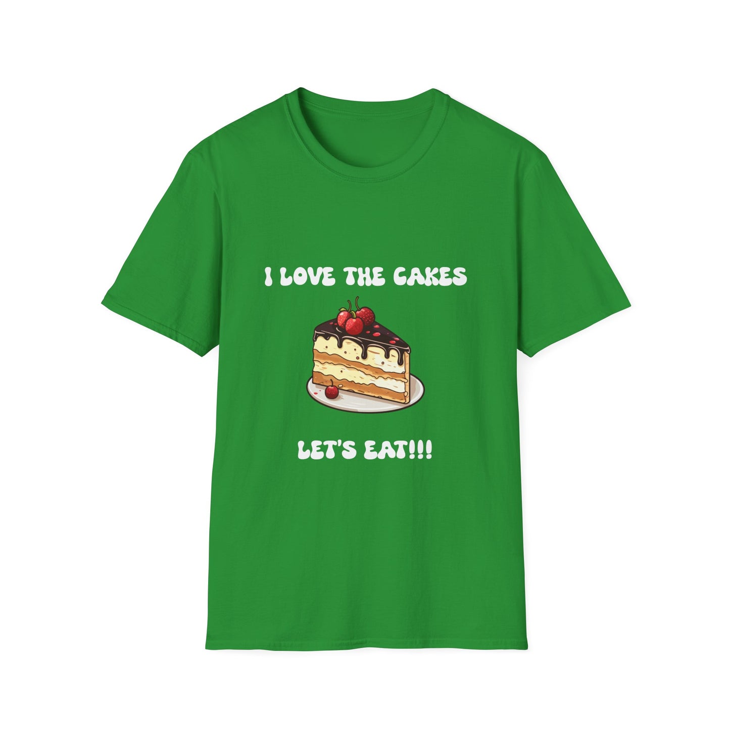 Cake Lovers' Unisex T-Shirt, I Love the Cakes Tee, Dessert Lover Gift, Birthday Celebration Apparel, Gift for Foodies, Sweet Treats Shirt