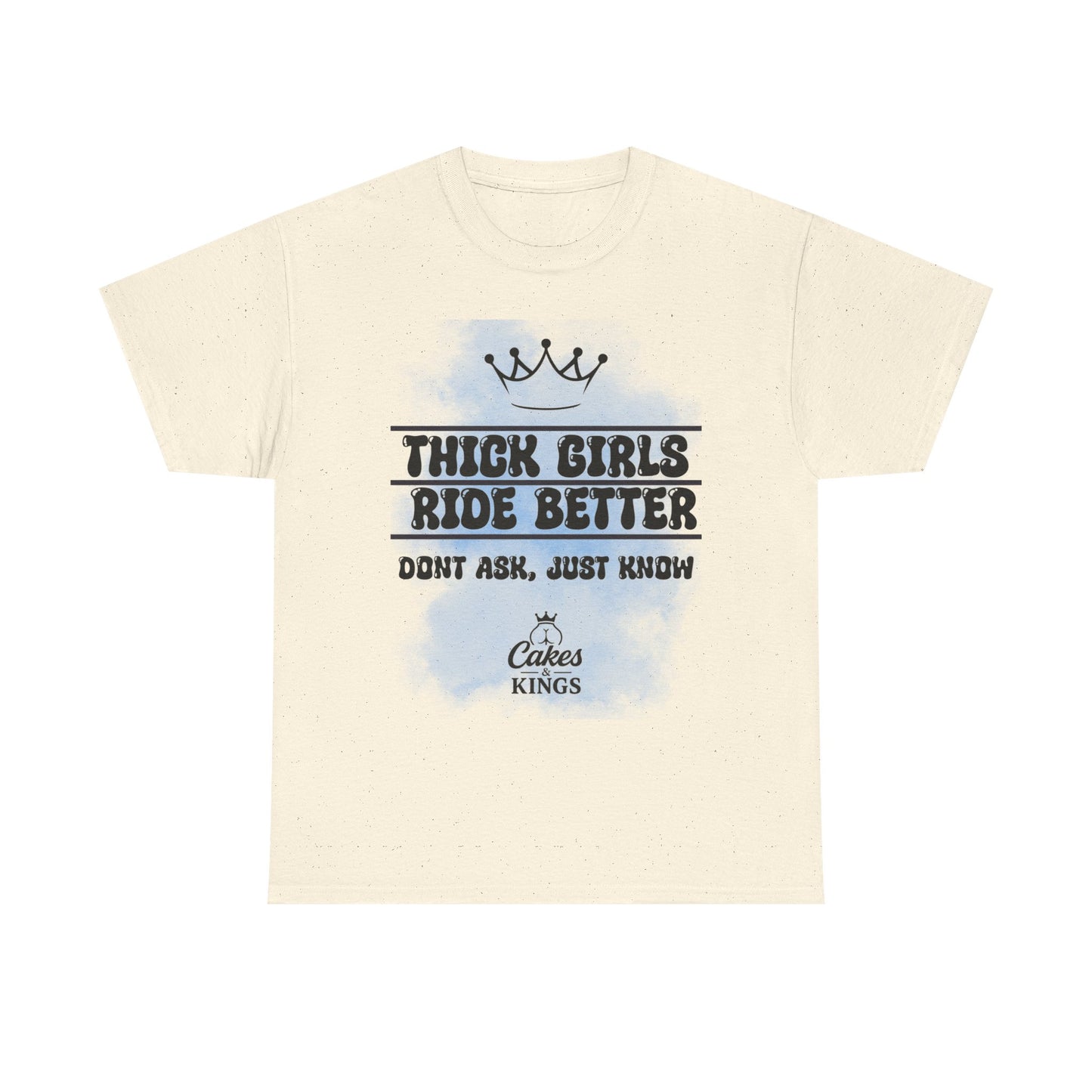 Thick Girls Ride Better Tee | Unisex Cotton Shirt, Funny Graphic Tee, Gift for Her, Casual Wear, Plus Size Fashion, Birthday Gift