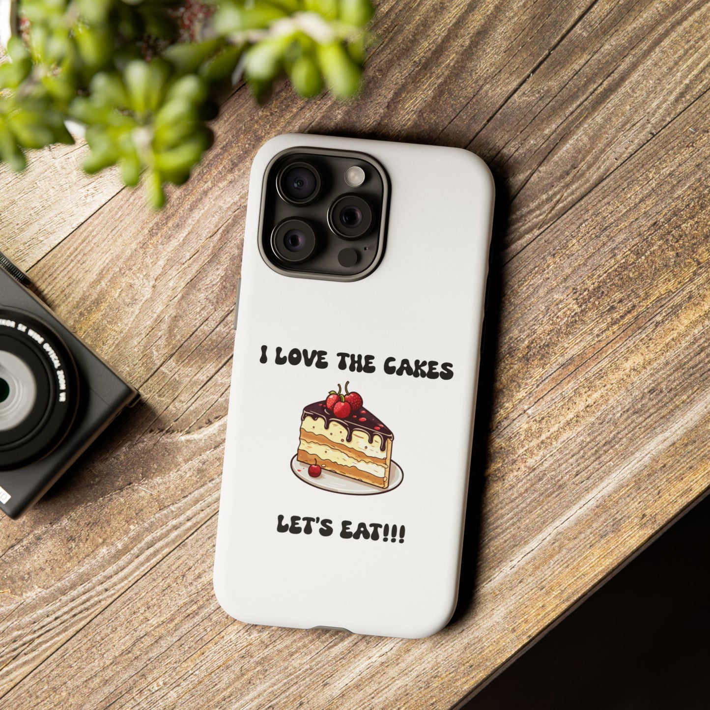 I Love the Cakes Phone Case, BBW Lover, Custom Tough Cases