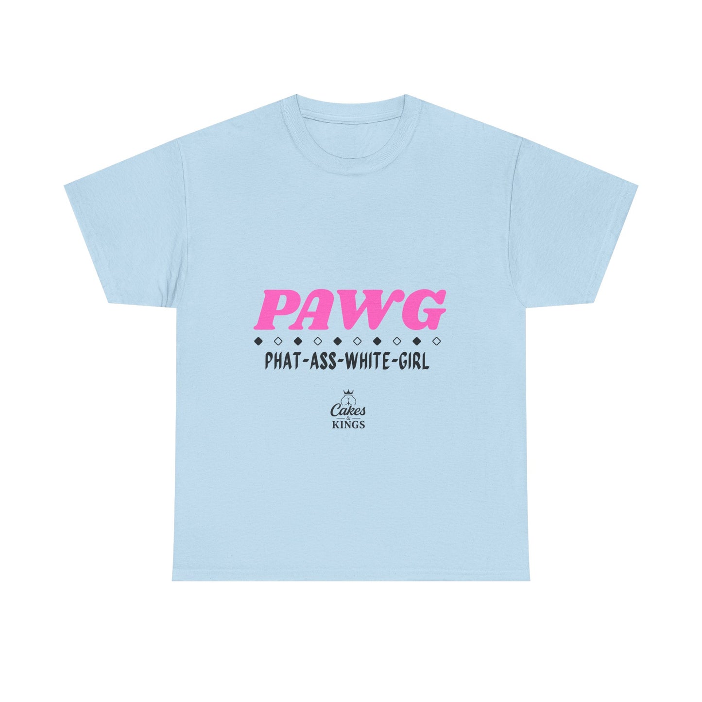PAWG - Phat Ass White Gril, Unisex Graphic Tee: Fun & Playful PUAG Shirt for Casual Wear, Gifts, Parties, Street Style, Everyday Outfit
