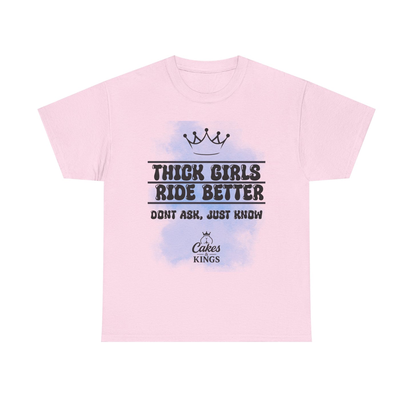 Thick Girls Ride Better Tee | Unisex Cotton Shirt, Funny Graphic Tee, Gift for Her, Casual Wear, Plus Size Fashion, Birthday Gift