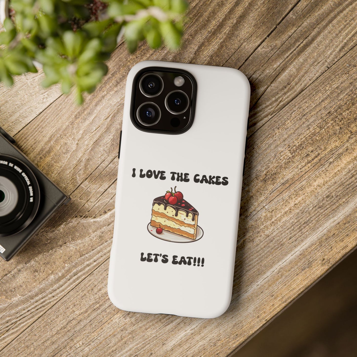 I Love the Cakes Phone Case, BBW Lover, Custom Tough Cases