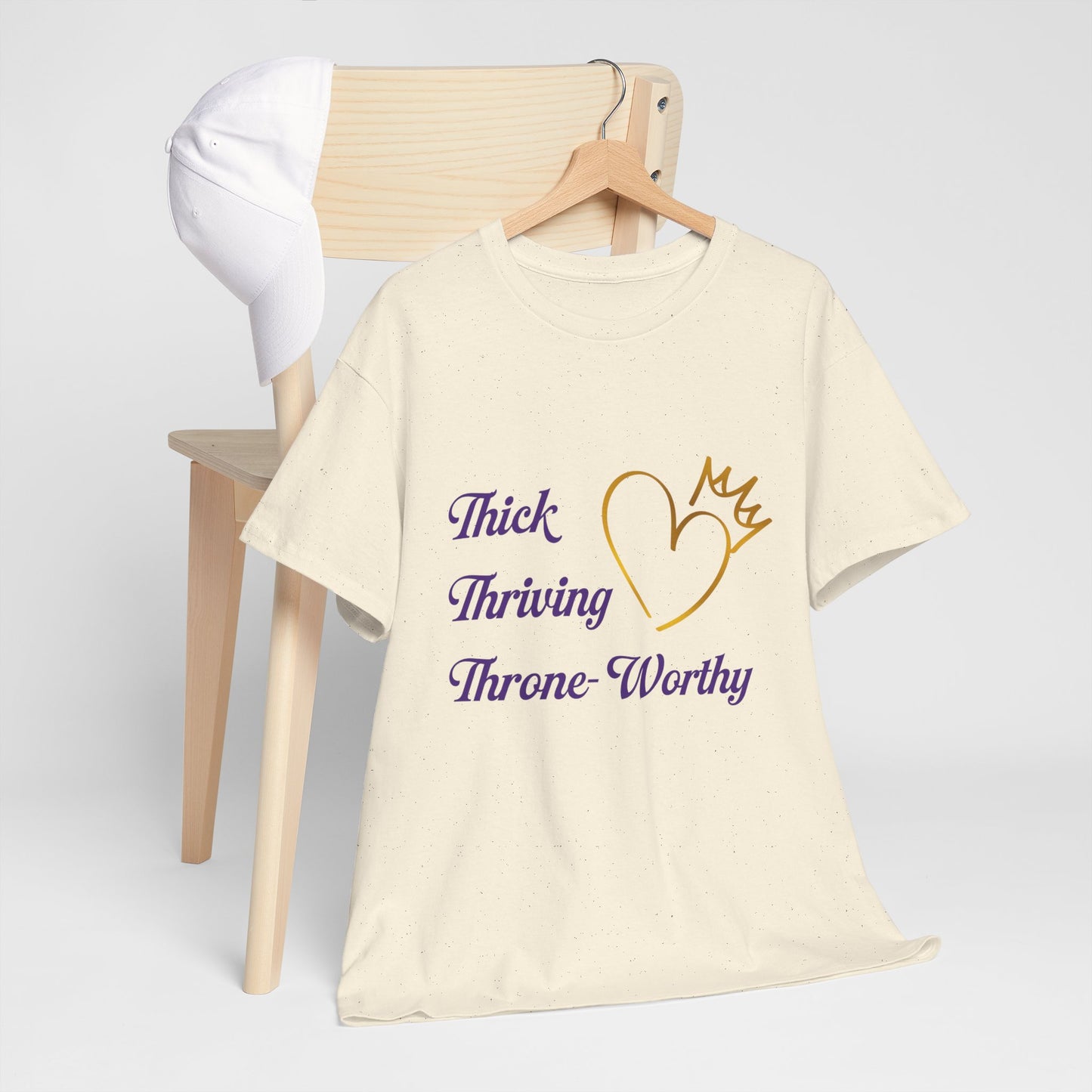 Throne-Worthy Unisex Heavy Cotton Tee, Plus-Size Apparel, Body Positivity Shirt, Celebration of Self T-Shirt, Inspirational Fashion