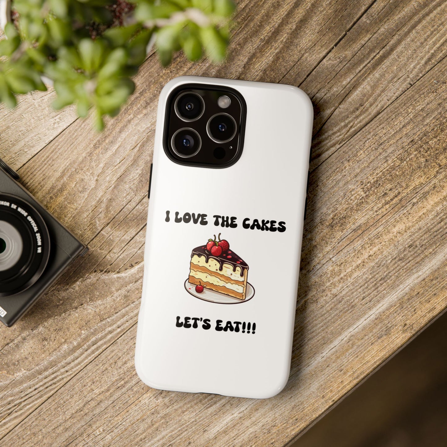 I Love the Cakes Phone Case, BBW Lover, Custom Tough Cases