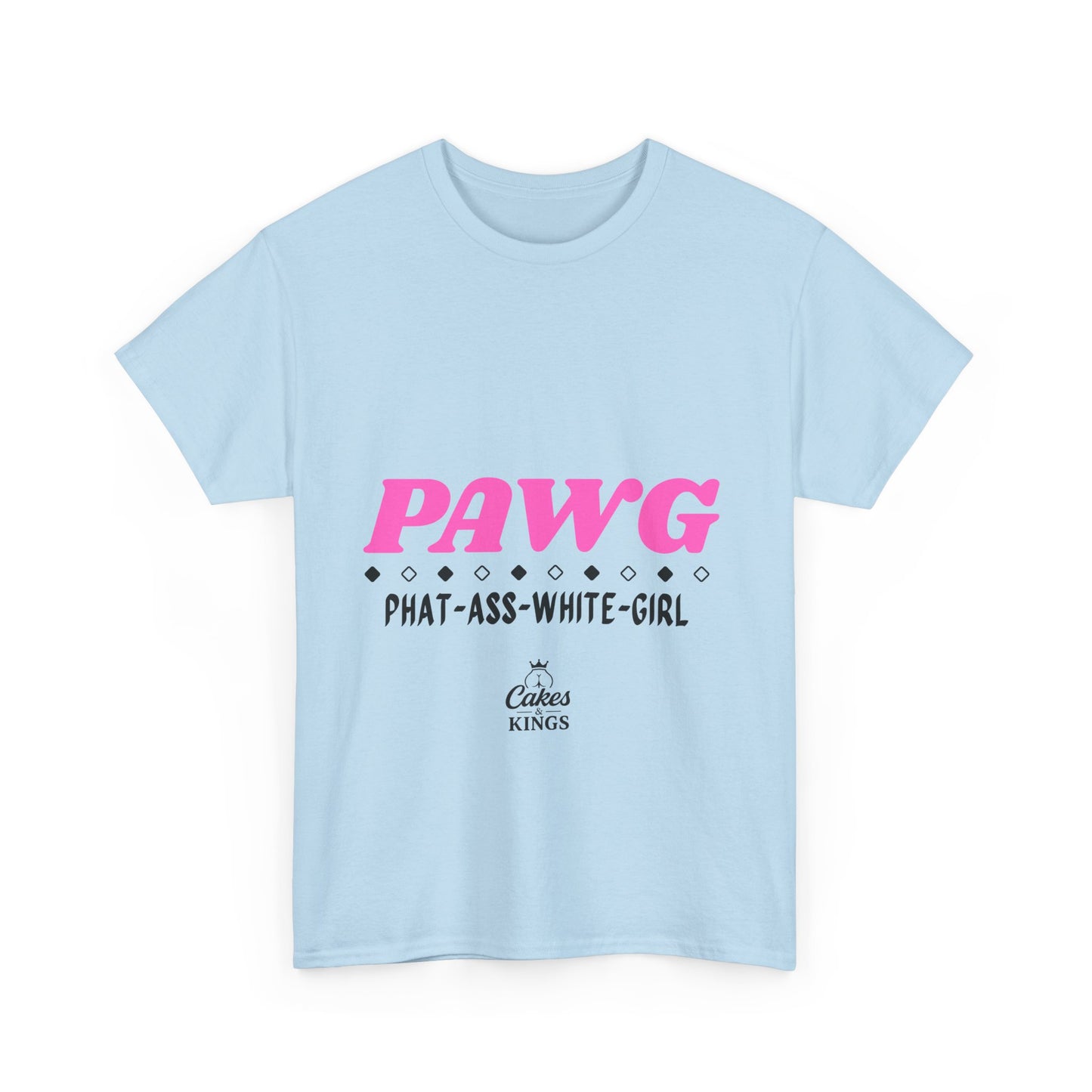 PAWG - Phat Ass White Gril, Unisex Graphic Tee: Fun & Playful PUAG Shirt for Casual Wear, Gifts, Parties, Street Style, Everyday Outfit