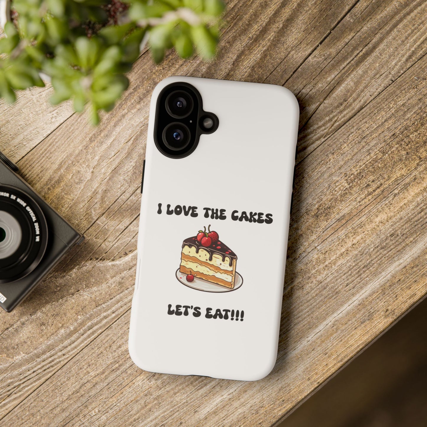 I Love the Cakes Phone Case, BBW Lover, Custom Tough Cases