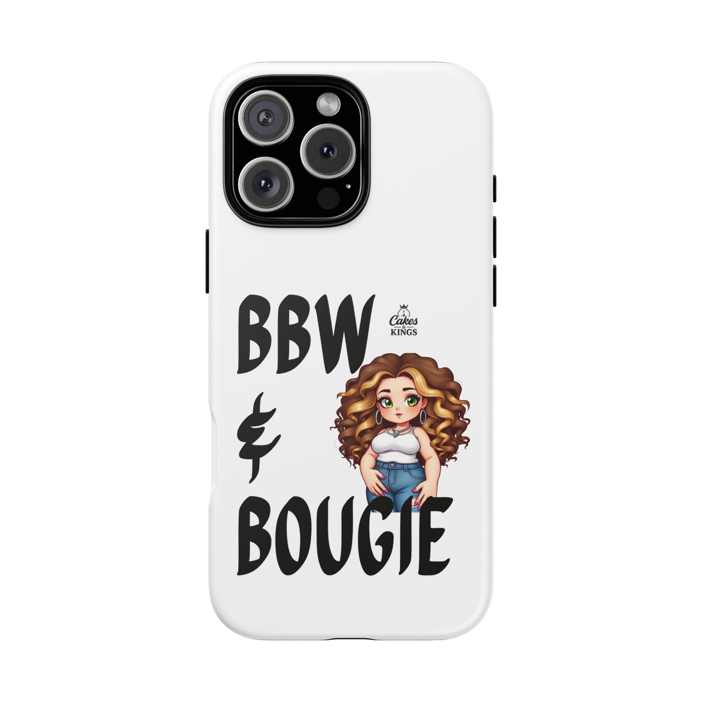 BBW & Bougie Phone Case, Cute Phone Cover for Plus Size Empowerment, Fun Gift for Friends, Motivational Case for Holidays