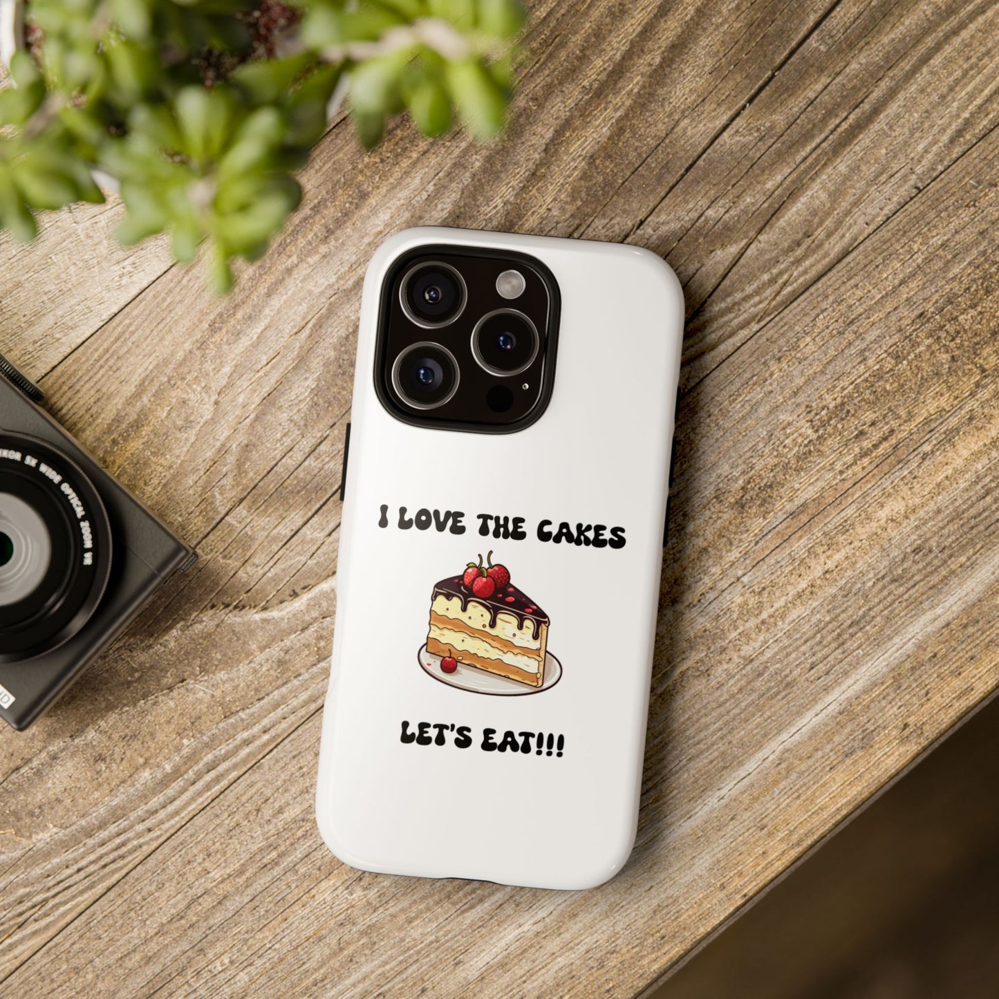 I Love the Cakes Phone Case, BBW Lover, Custom Tough Cases