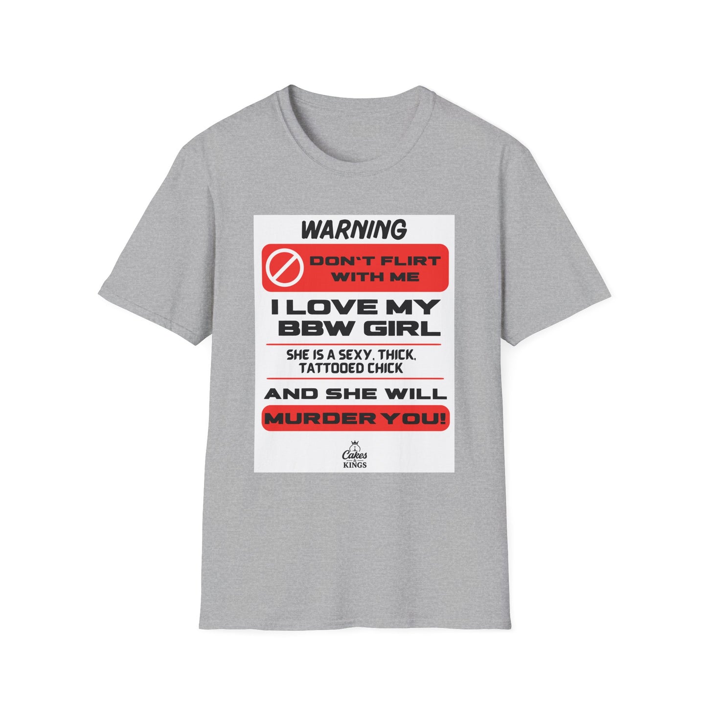 Softstyle T-Shirt with Bold Statement, Funny Graphic Tee, Gift for him, BBW Lover, Unisex Clothing