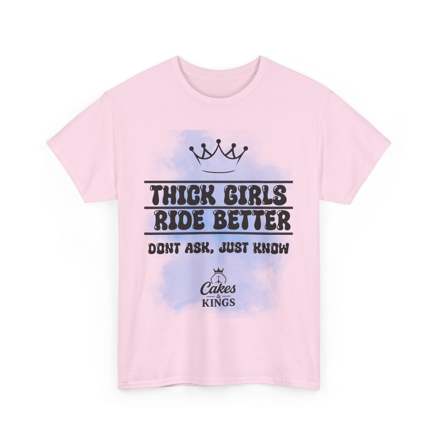 Thick Girls Ride Better Tee | Unisex Cotton Shirt, Funny Graphic Tee, Gift for Her, Casual Wear, Plus Size Fashion, Birthday Gift