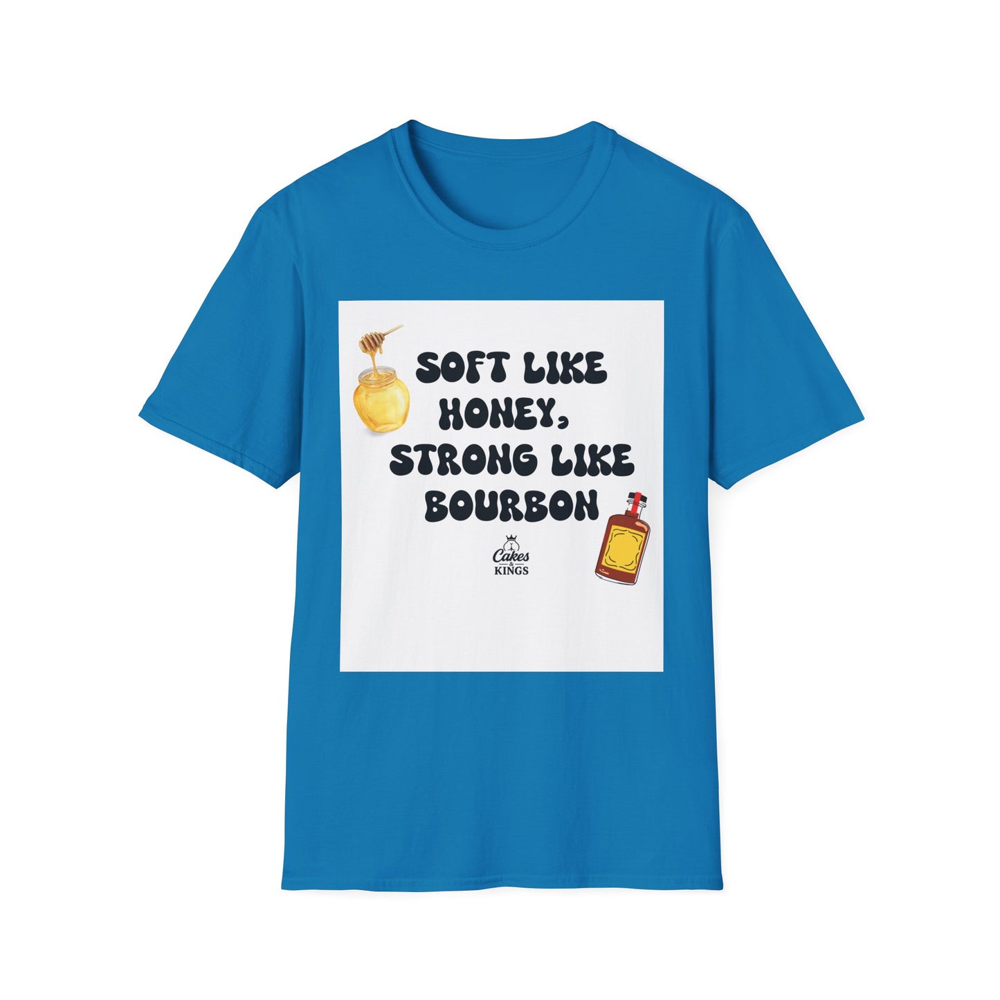 Soft Like Honey, Strong Like Bourbon Unisex T-Shirt, Funny Gift, Casual Wear, Bourbon Lover Tee, Birthday Gift, Unisex Graphic Tee