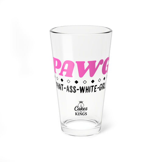 PAWG - Phatt Ass White Girl - Funny Mixing Glass, 16oz Drinking Glass, Gift for Friends,  Pink Pawg Design