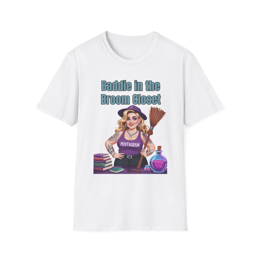 Baddie in the Broom Closet T-Shirt, Funny Witch Tee, Halloween Apparel, Gift for Witches, Unisex Graphic Tee