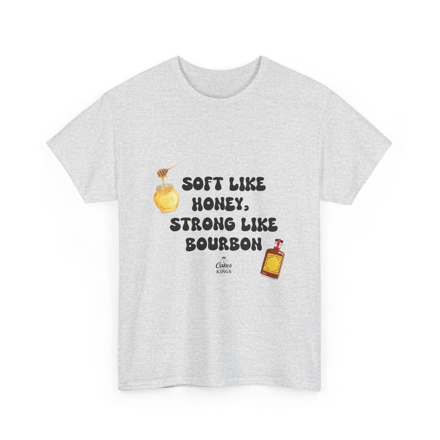 Soft Like Honey, Strong Like Bourbon Tee - Unisex Cotton T-Shirt, Casual Wear, Gift for Friends, Birthday, Unique Quote Shirt