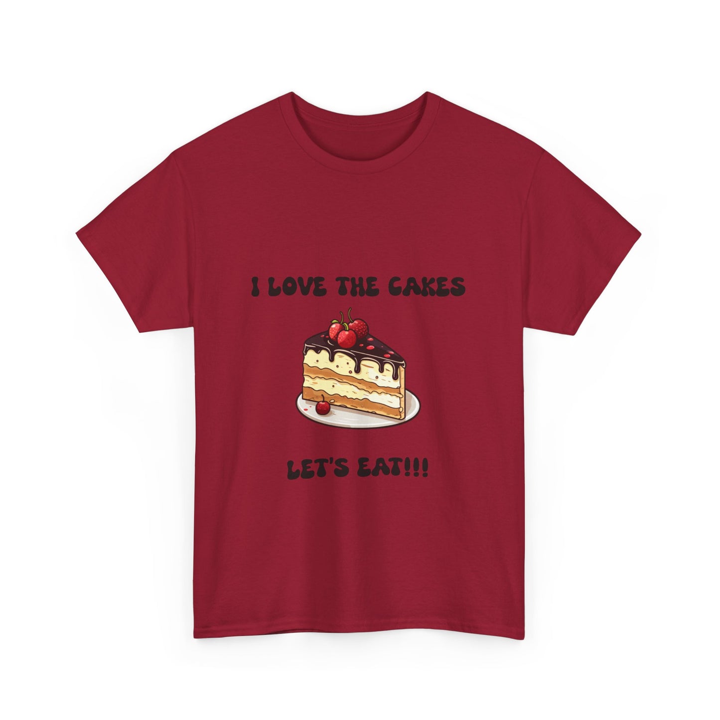I Love the Cakes Unisex Heavy Cotton Tee | Funny Foodie Shirt,  BBW Lover