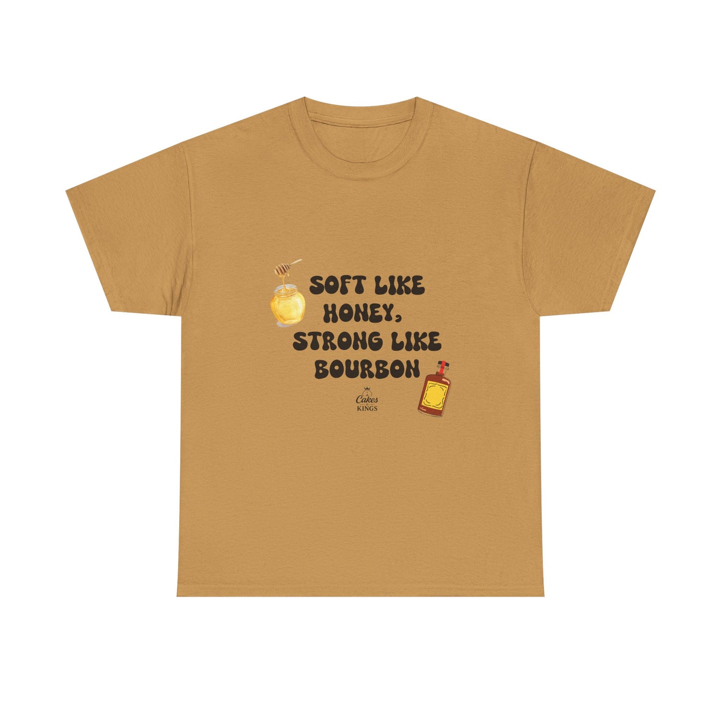 Soft Like Honey, Strong Like Bourbon Tee - Unisex Cotton T-Shirt, Casual Wear, Gift for Friends, Birthday, Unique Quote Shirt