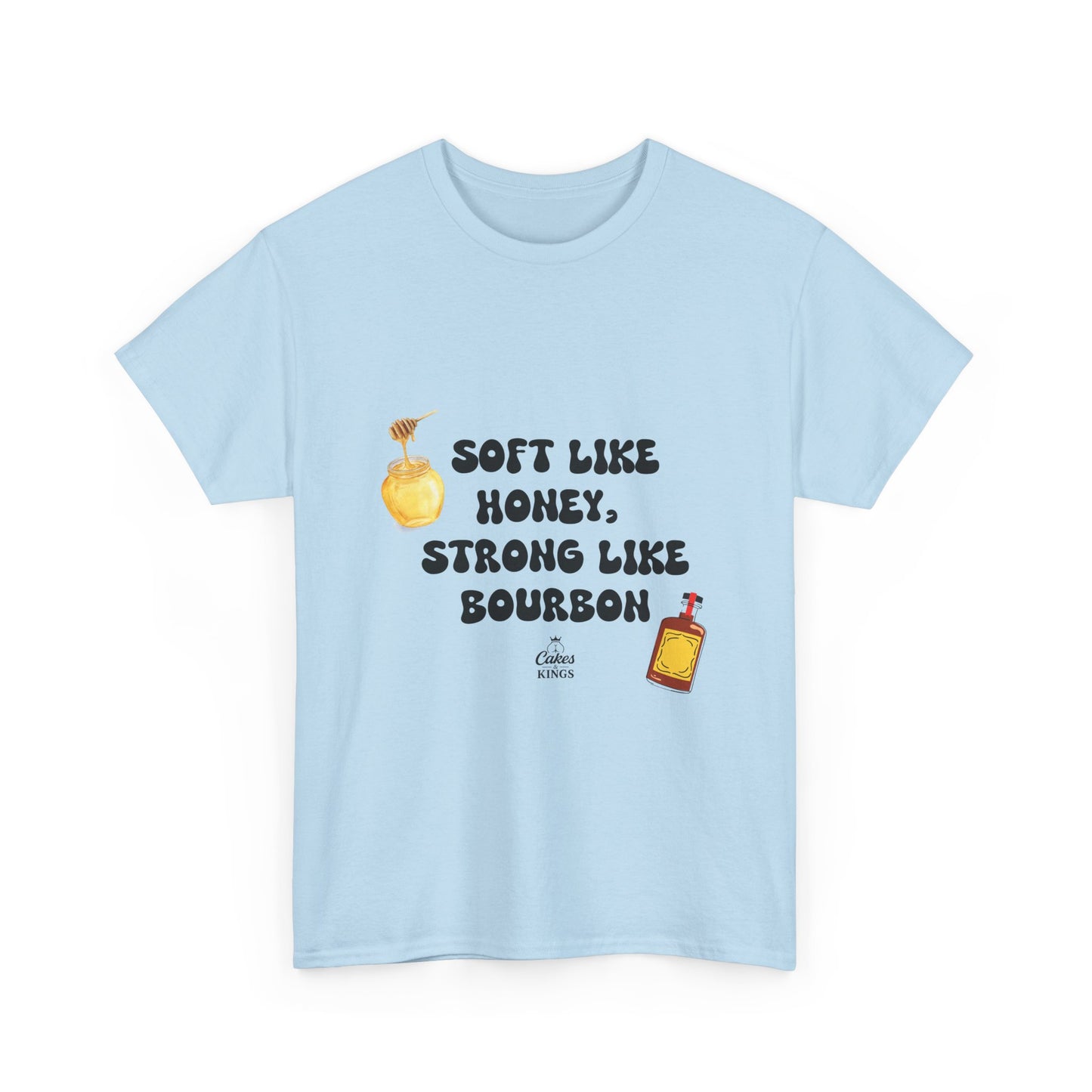 Soft Like Honey, Strong Like Bourbon Tee - Unisex Cotton T-Shirt, Casual Wear, Gift for Friends, Birthday, Unique Quote Shirt