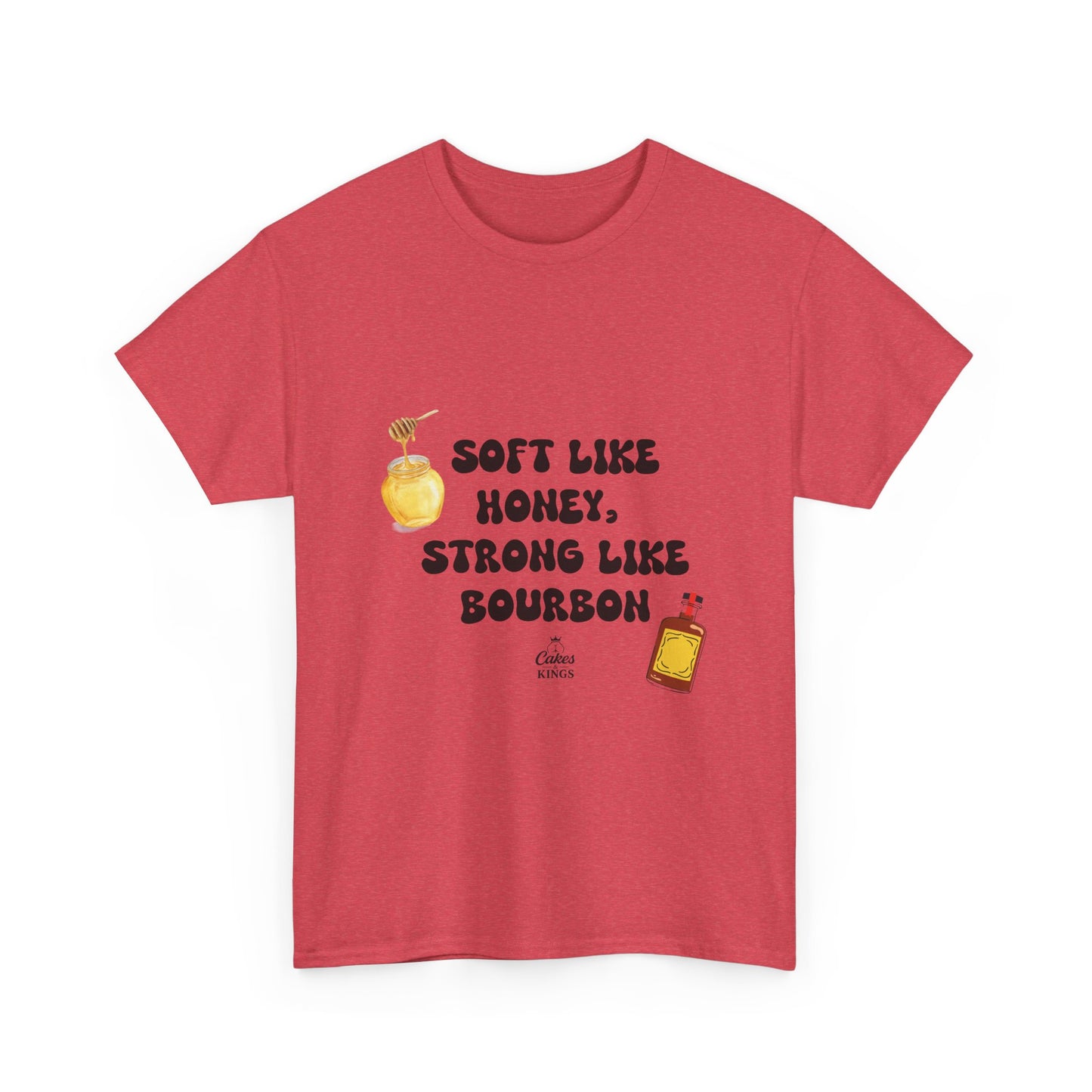 Soft Like Honey, Strong Like Bourbon Tee - Unisex Cotton T-Shirt, Casual Wear, Gift for Friends, Birthday, Unique Quote Shirt