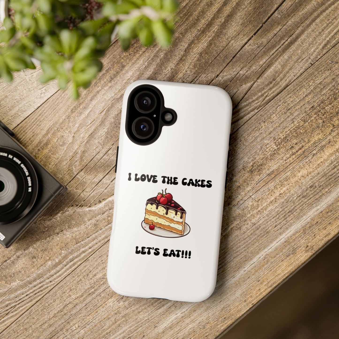 I Love the Cakes Phone Case, BBW Lover, Custom Tough Cases