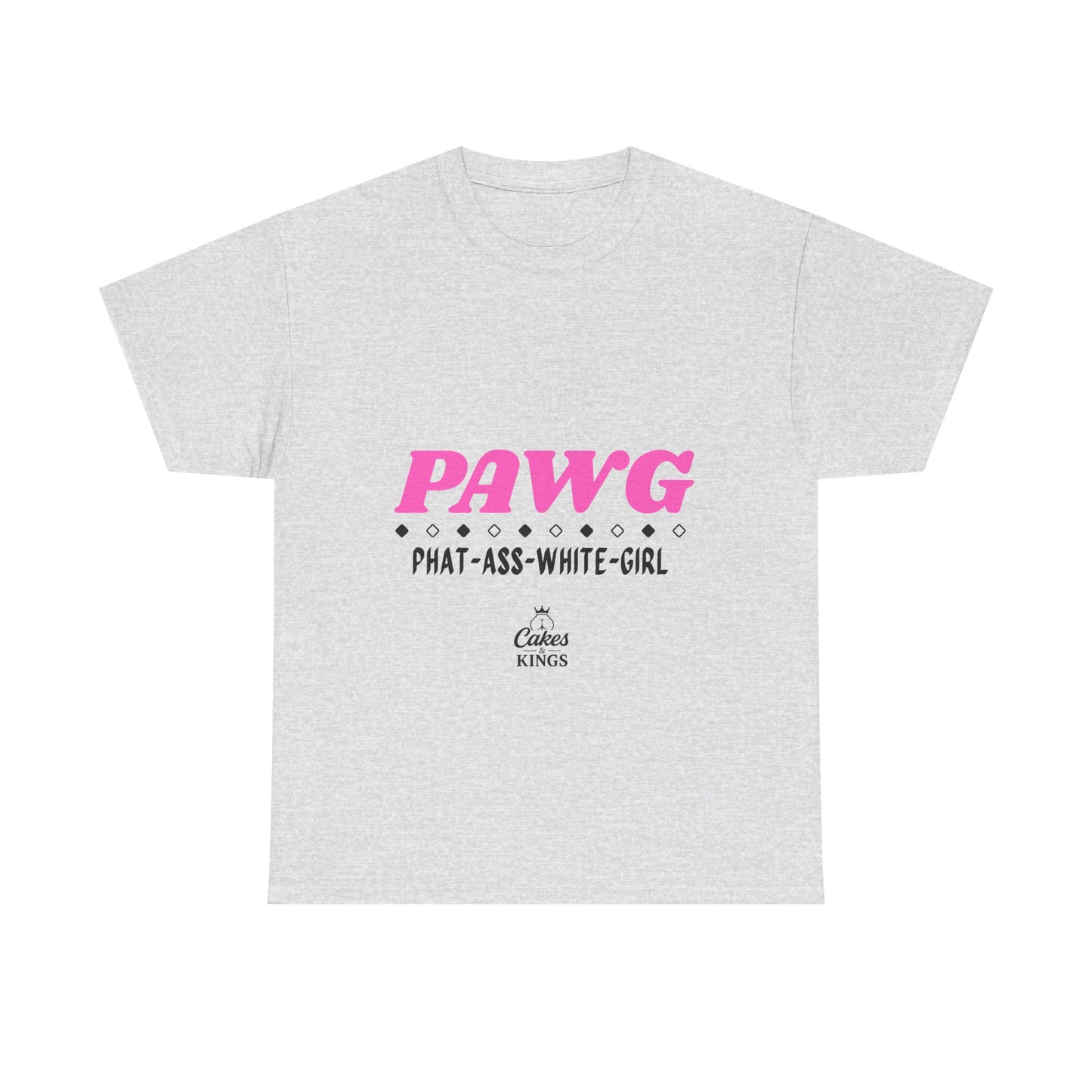 PAWG - Phat Ass White Gril, Unisex Graphic Tee: Fun & Playful PUAG Shirt for Casual Wear, Gifts, Parties, Street Style, Everyday Outfit