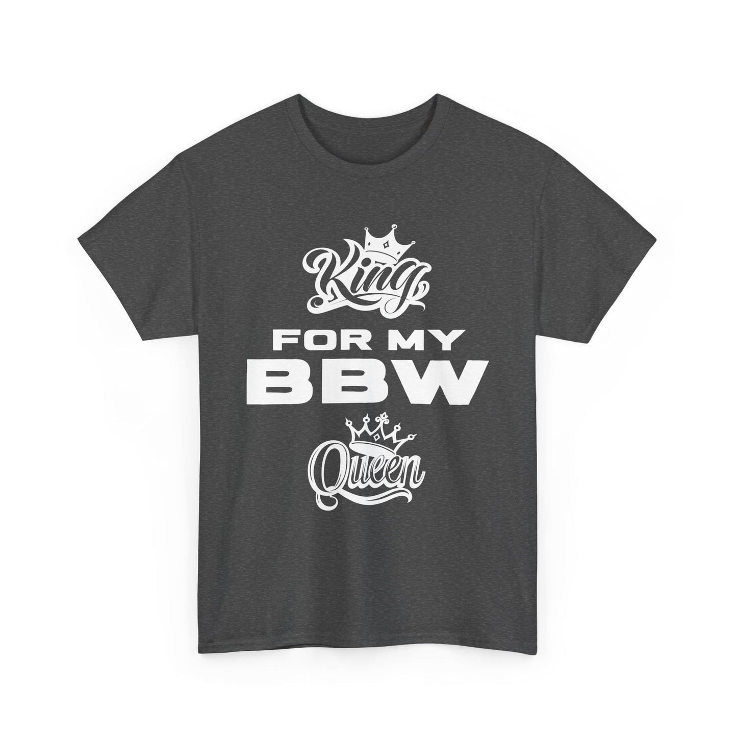 BBW King Unisex Tee, Funny Couple T-Shirt, Gift for Him, Birthday Shirt, Casual Wear for Fun Celebrations, Plus Size Tee