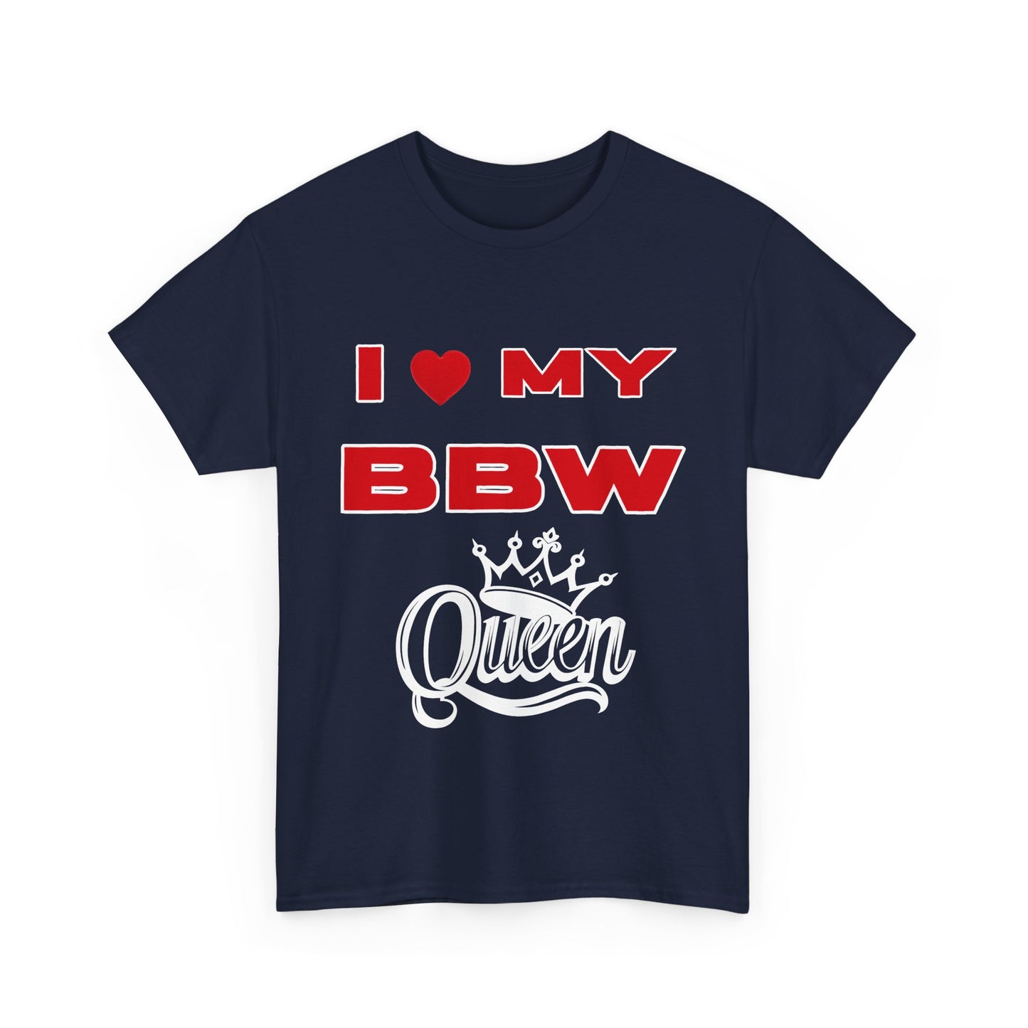 Unisex Heavy Cotton Tee - I  My BBW Queen, Plus-Size Pride Shirt, Gift for Her, Casual Wear, Comfortable Tees, Body Positivity Apparel
